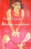 Kolekcja namiętności