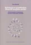 Kolokacja w przekładzie Słownik rosyjsko polski