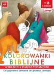 Kolorowanki biblijne Stary Testament - Od pojmania Samsona do proroka Jonasza