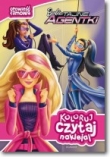 Koloruj, czytaj, naklejaj. Barbie tajne agentki