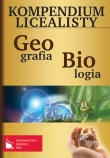 Kompendium licealisty.  Biologia, geografia