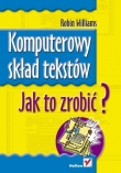 Komputerowy skład tekstów. Jak to zrobić?