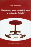 Komputerowy zapis konstrukcji mebli w środowisku TopSolid