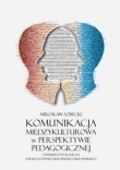 Komunikacja międzykulturowa w perspektywie pedagogicznej