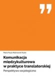 Komunikacja międzykulturowa w praktyce translatorskiej