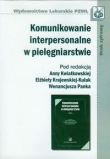 Komunikowanie interpersonalne w pielęgniarstwie