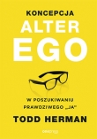 Koncepcja Alter Ego. W poszukiwaniu prawdziwego 
