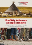 Konflikty kulturowe a bezpieczeństwo.