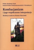 Konfucjonizm i jego współczesne interpretacje