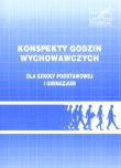 Konspekty godzin wychowawczych - szkoła podstawowa i gimnazjum