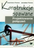 Konstrukcje spawane Projektowanie połączeń