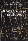 Konstrukcje stalowe z rur