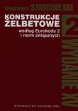 Konstrukcje żelbetowe według Eurokodu 2 i norm związanych Tom 2