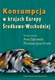 Konsumpcja w krajach Europy Środkowo - Wschodniej