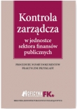 Kontrola zarządcza w jednostce sektora finansów publicznych