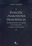 Kościół a Narodowa Demokracja w Królestwie Polskim do wybuchu I wojny światowej