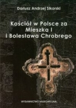 Kościół w Polsce za Mieszka I i Bolesława Chrobrego