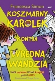 Koszmarny Karolek kontra Wredna Wandzia + dziwaczne muchy i przerażające pająki z figurką Karolka