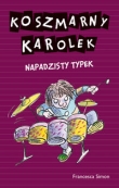 Koszmarny Karolek Napadzisty typek