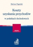 Koszty uzyskania przychodów w podatkach dochodowych