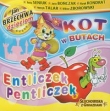 Kot w butach / Entliczek pentliczek