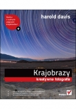 Krajobrazy. Kreatywna fotografia