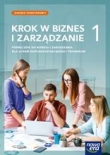 KROK W BIZNES I ZARZĄDZANIE 1 zakres podstawowy Podręcznik dla liceum i technikum