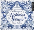 Królowa Śniegu i inne baśnie