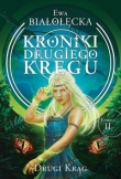 Kroniki Drugiego Kręgu Tom 2. Drugi Krąg