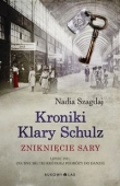 Kroniki Klary Schulz Zniknięcie Sary