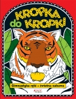 KROPKA DO KROPKI GIMNASTYKA RĘKI ŚWIETNA ZABAWA JEDNOŚĆ 9788376609485