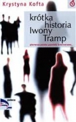 KRÓTKA HISTORIA IWONY TRAMP