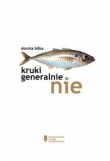 Kruki Generalnie Nie