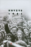 Kryzys bydgoski 1981 W relacjach świadków