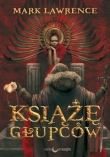 Książę głupców Trylogia Wojna Czerwonej Królowej Tom 1