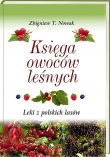 KSIĘGA OWOCÓW LEŚNYCH OP WYD.AA 9788378649977