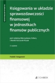 Księgowania w układzie sprawozdawczości finansowej w jednostkach finansów publicznych