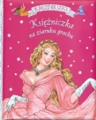 Księżniczki. Księżniczka na ziarnku grochu