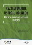 Kształtowanie ustroju rolnego