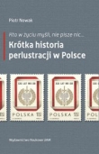 Kto w życiu myśli, nie pisze nic?