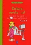 Kultura, media i ja! Klasa 4-6, szkoła podstawowa, część 2. Język polski. Karty pracy