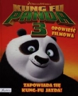 KUNGFU PANDA 3 OP.FILMOWA ZAPOWIADA SIĘ 9788327115126
