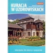 KURACJA W UZDROWISKACH 2018/2019 OP. PRESS FORUM ISSN 1732-7539