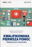 Kwalifikowana pierwsza pomoc Vademecum ratownika