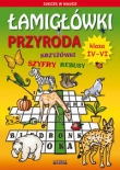 Łamigłowki. Przyroda. Klasa 4-6, szkoła podstawowa