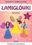 Łamigłówki. Wróżki. Zabawy z naklejkami