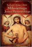 Łaskami słynący obraz MIŁOSIERNEGO JEZUSA PIĘCIORAŃSKIEGO
