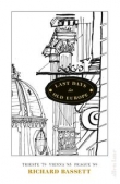 Last Days in Old Europe