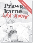 Last minute Prawo karne