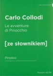 Le avventure di Pinocchio - Pinokio z podręcznym słownikiem włosko-polskim